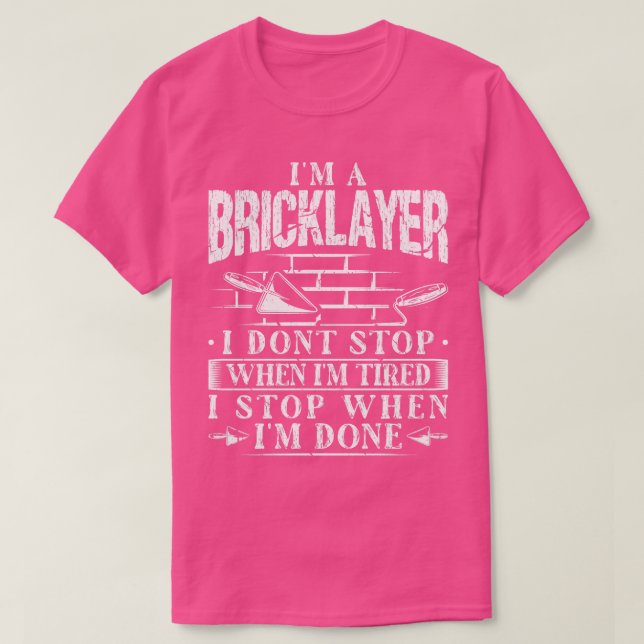 Im A Bricklayer Concrete Trowel Design for Cement T-Shirt (Design vorne)