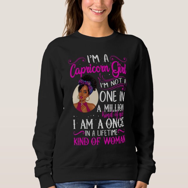 I'm A Capricorn Girl Black Women December January  Sweatshirt (Vorderseite)