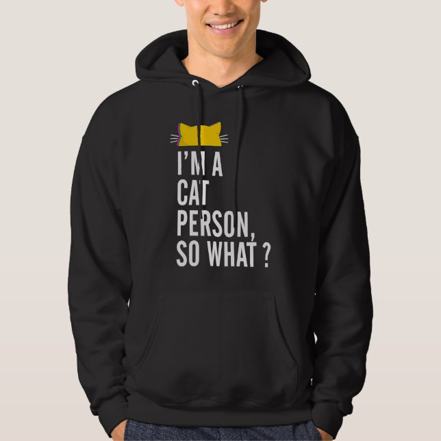 I'm A Cat Person So What Ca For Women Hoodie (Vorderseite)