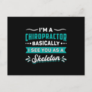 I'm A Chiropractor Skeleton Spine Chiropractic Postkarte