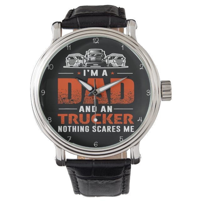 I'm A Dad And Trucker Armbanduhr (Vorderseite)