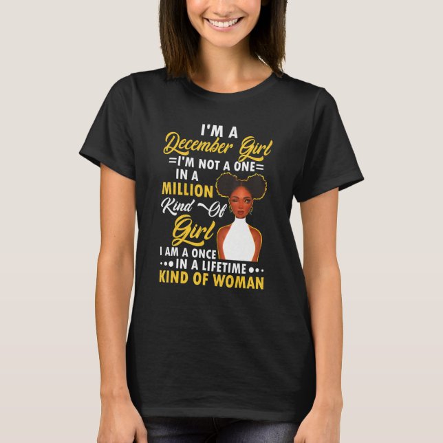 I'm A December Girl Black Women Shirt December Gir (Vorderseite)