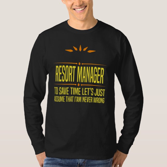 Im a Desk Resort Manager T-Shirt (Vorderseite)