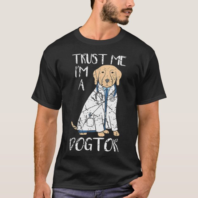 Im A Dogtor Meme Doctor Doctor Lustigen Sprüche co T-Shirt (Vorderseite)