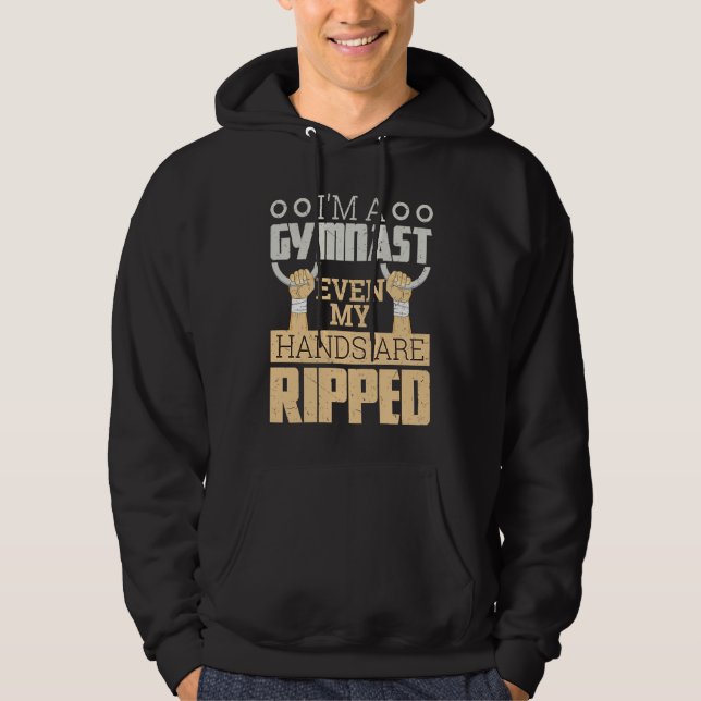 I'm a Gymnast Even My Hands Are Ripped Gymnastic B Hoodie (Vorderseite)