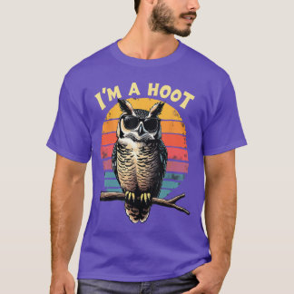 Im A Hoot Sarcastic Saying Owl Bird Retro Vintage  T-Shirt