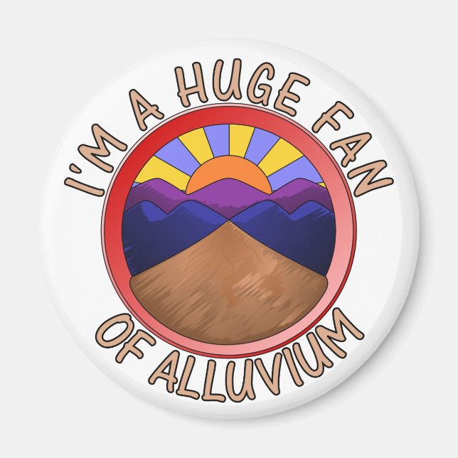 I'm a Huge Fan of Auen Geology Pun Magnet (Vorne)