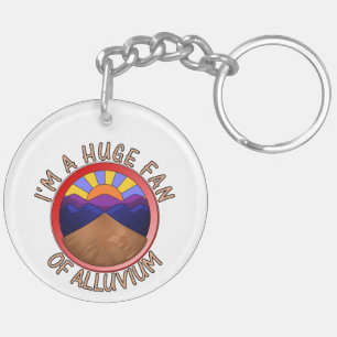 I'm a Huge Fan of Auen Geology Pun Schlüsselanhänger