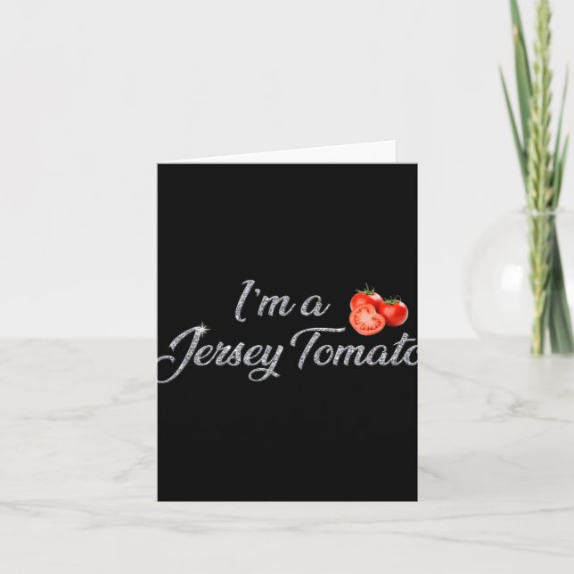 I'm A Jersey Tomato, New Jersey, Garden State, Jer Karte (Vorderseite)