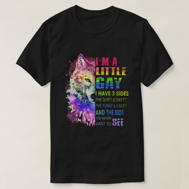 Im A Little Gay T-Shirt (Design vorne)