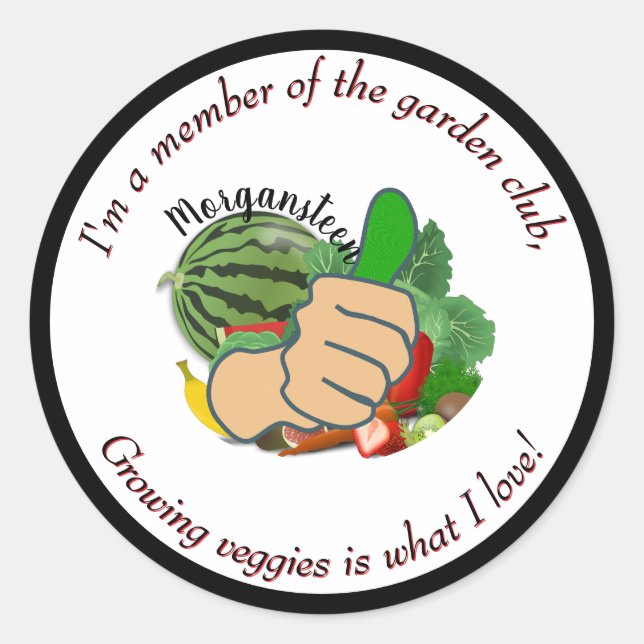 Im a member of the garden club I love veggies Runder Aufkleber (Vorderseite)