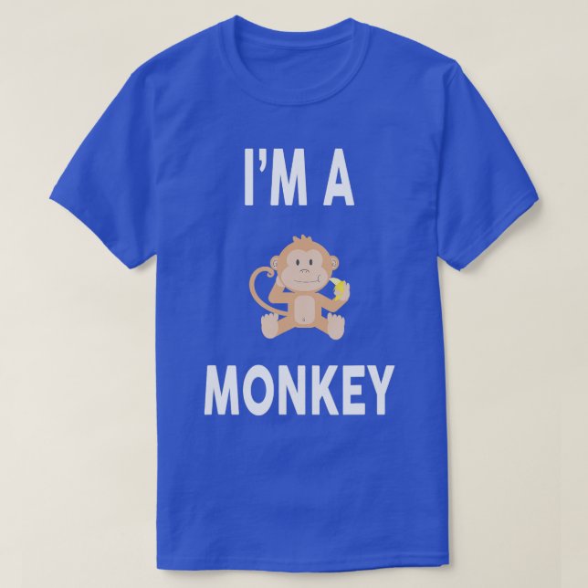 Im A MONKEY Funny MONKEY T-Shirt (Design vorne)