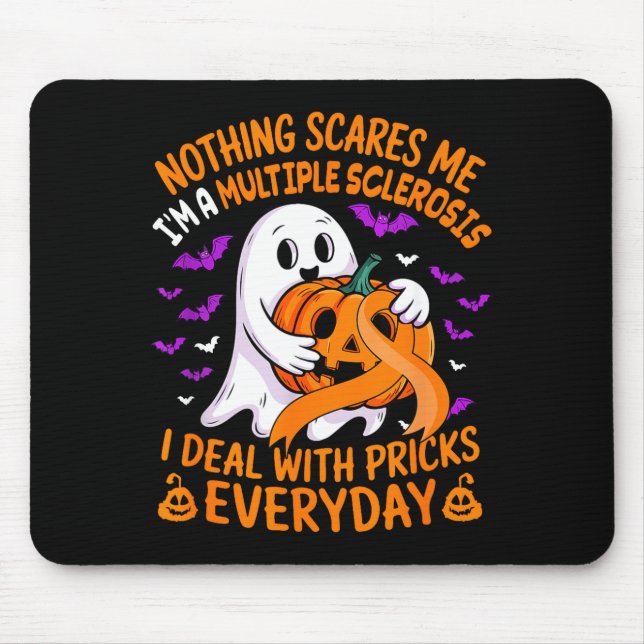 Im A Multiple Sclerosis Deal With S Everyday Hallo Mousepad (Vorne)