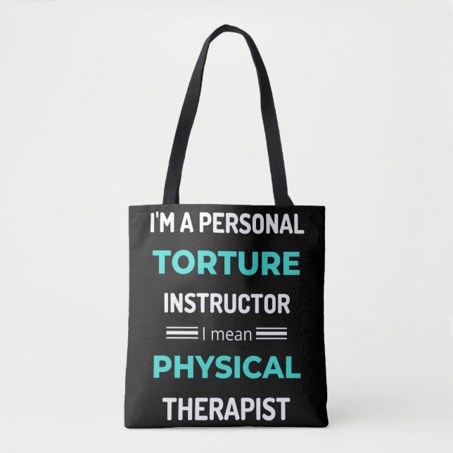 I'm A Personal Torture Instructor I Mean Physical (Vorderseite)