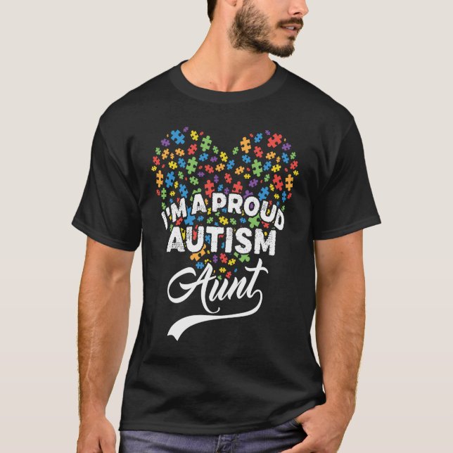 I'm A Proud Autism Aunt Autism Puzzle Heart Awaren T-Shirt (Vorderseite)