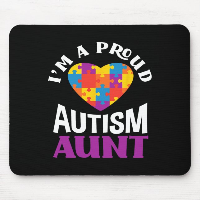 I'm A Proud Autism Aunt Puzzle Heart Autism Awaren Mousepad (Vorne)