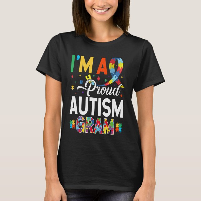 I'm a Proud Autism Gram Matching Autism Awareness  T-Shirt (Vorderseite)