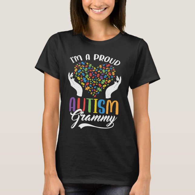 I'm A Proud Autism Grammy Autism Puzzle Heart Awar T-Shirt (Vorderseite)