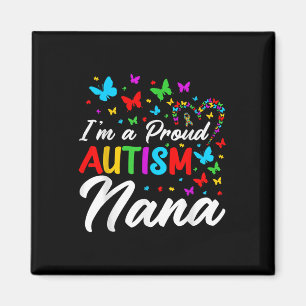 Im A Proud Autism Nana Autismus Bewusstsein Ribbon Magnet