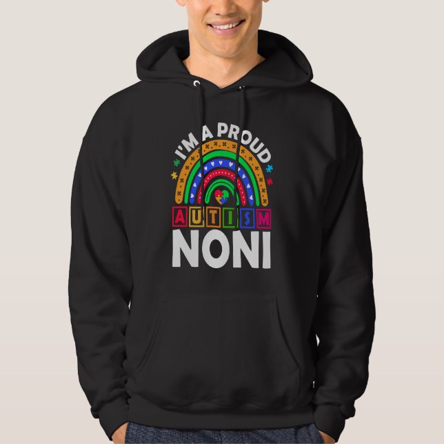 I'm a Proud Autism Noni  Rainbow Autism Awareness Hoodie (Vorderseite)