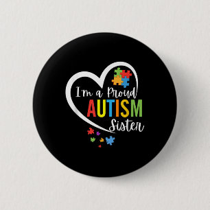 Im A Proud Autism Sister Liebe Herz Autismus Aware Button