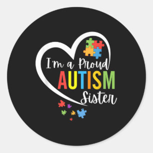 Im A Proud Autism Sister Liebe Herz Autismus Aware Runder Aufkleber