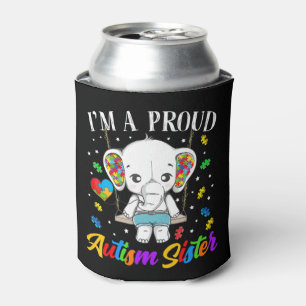 I'm A Proud Autism Sister, strong encouragement an Dosenkühler
