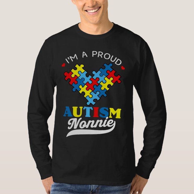 I'm A Proud Nonnie Autism Awareness Heart Autistic T-Shirt (Vorderseite)