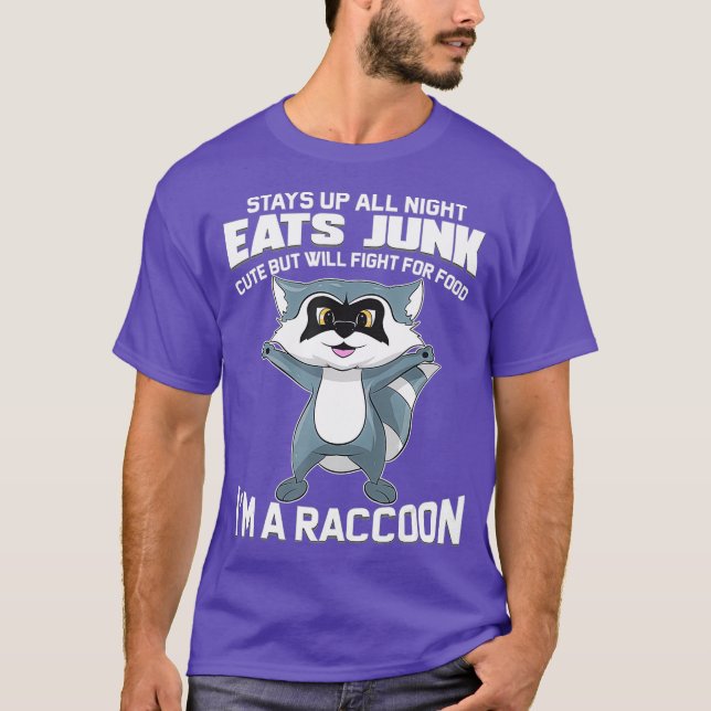 Im A Raccoon Funny Animal Gift im Mülleimer Panda T-Shirt (Vorderseite)