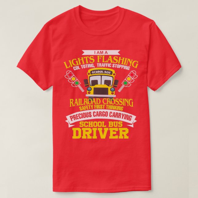 Im A School Bus Driver School Bus Driver Men Women T-Shirt (Design vorne)