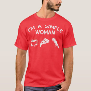 Im A Simple Woman Parrot Bird Owner Parrot Mama 45 T-Shirt