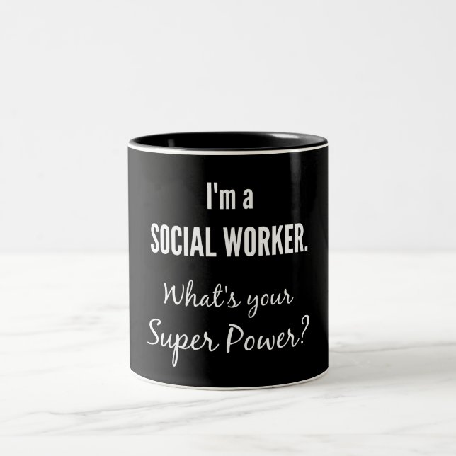 I'm a Social Worker. What's Your Super Power? Zweifarbige Tasse (Mittel)