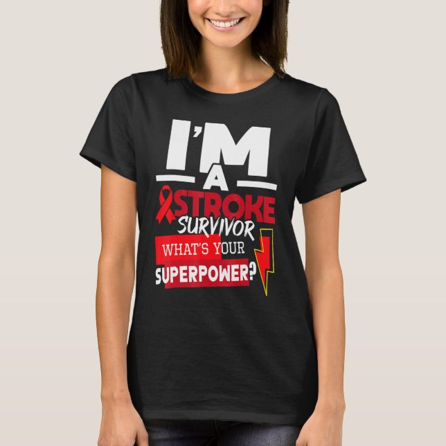 I'm A Stroke Survivor  Stroke Awareness Red Ribbon T-Shirt (Vorderseite)