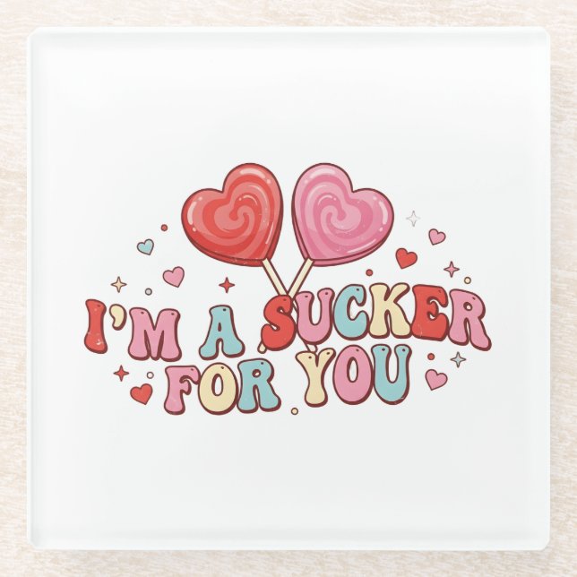 I'm A Sucker For You | Funny Retro Valentine's Day Glasuntersetzer (Vorderseite)