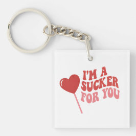 I'm A Sucker For You | Funny Retro valentines day Schlüsselanhänger