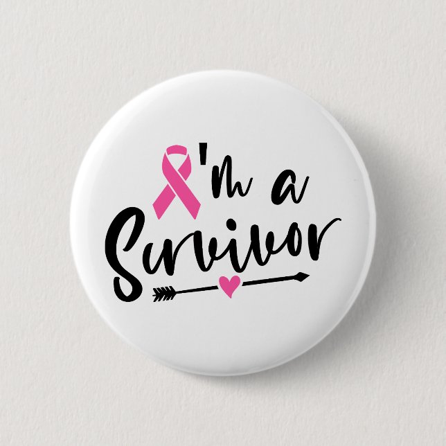 I'm A Survivor Breast Cancer Awareness Button (Vorderseite)