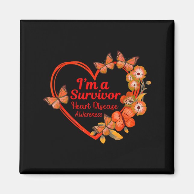 I'm A Survivor Heart Disease Awareness Red Butterf Magnet (Vorne)