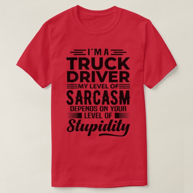 Im Aa Truck Driver T-Shirt (Design vorne)
