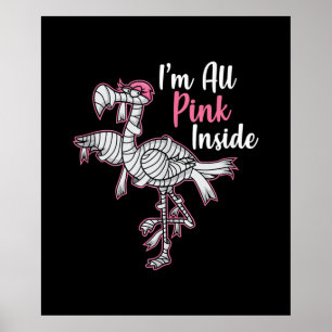Im All Pink Innen Funny Halloween Flamingo Geschen Poster