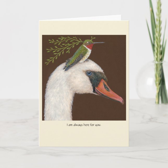 I'm always here for you card with swan/hummingbird karte (Vorderseite)