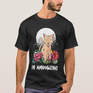Im Ameowzing Cat Positive Zitate Kitten Positivitä T-Shirt