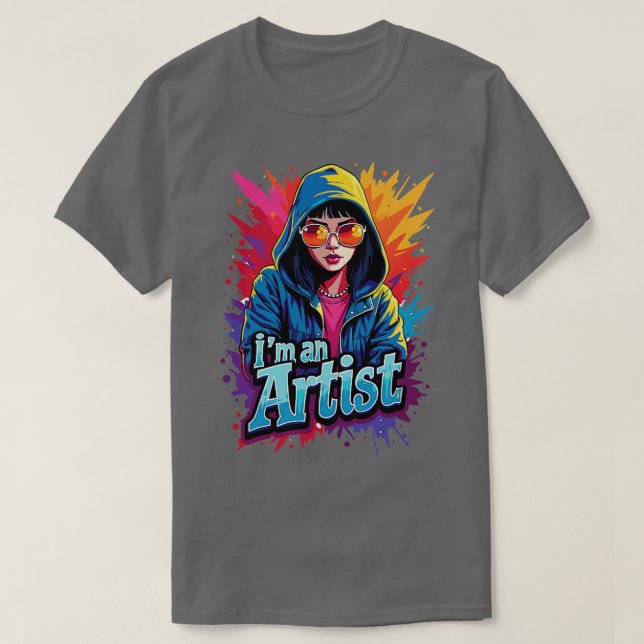 im An Artist T-Shirt (Design vorne)