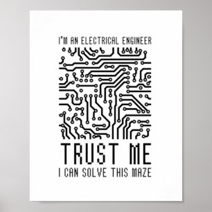 I'M AN ELECTRICAL ENGINEER POSTER
