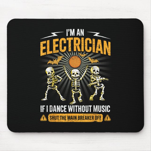 Im An Electrician - Skeleton Halloween Costume Fun Mousepad (Vorne)