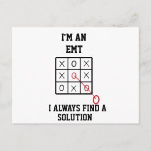 Im An Emt I Always Find A Solution Postkarte