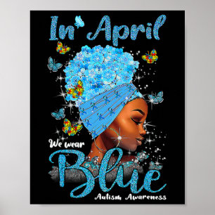 Im April tragen wir Blau Autism Awareness Afro Sch Poster