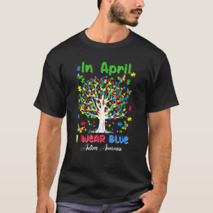 Im April tragen wir Blau Autismus-Bewusstsein Asd T-Shirt