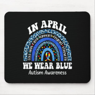 Im April tragen wir Blau Autismus-Bewusstseinsmona Mousepad