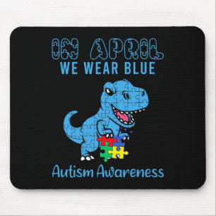 Im April tragen wir Blau Autismus-Bewusstseinsmona Mousepad