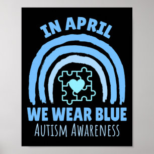 Im April tragen wir Blau Autismus-Bewusstseinsmona Poster